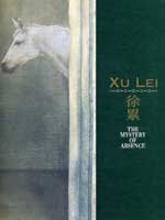  Xu Lei 徐累 - Le mystère de l'absence 